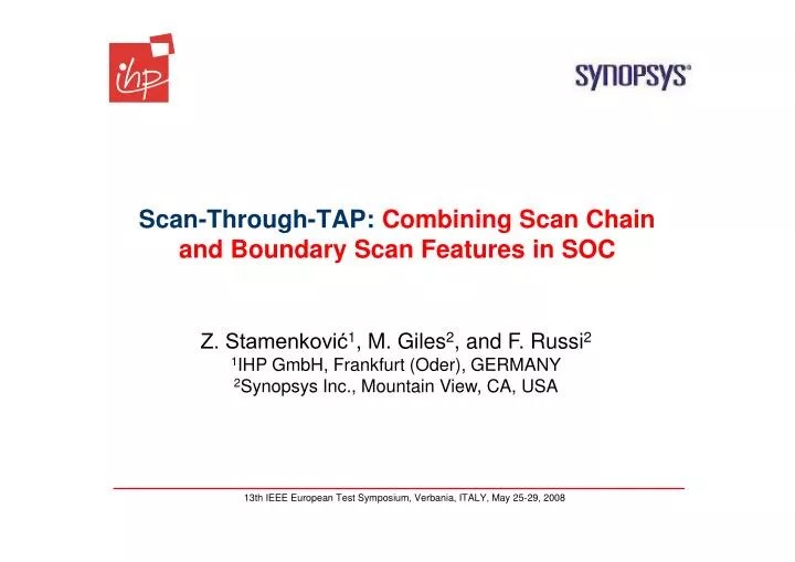 PPT ScanThroughTAP Combining Scan Chain and Boundary Scan Features