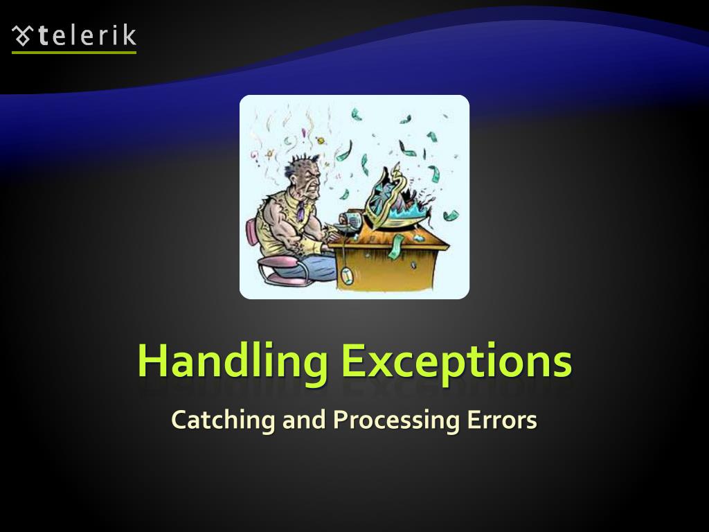 PPT Exceptions Handling PowerPoint Presentation, free download ID