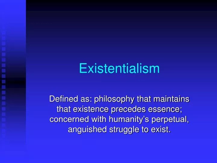 PPT Existentialism PowerPoint Presentation, free download ID2762263