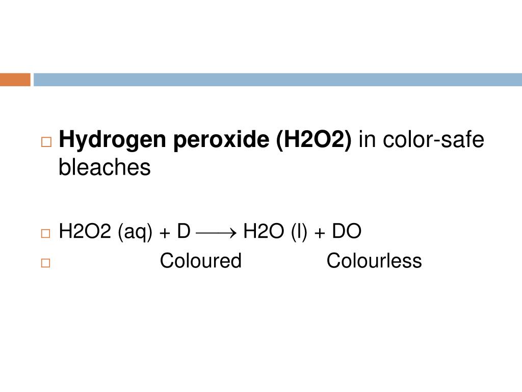 PPT Use of H 2 O 2 in the Presence of a Catalyst as Bleaching Agent