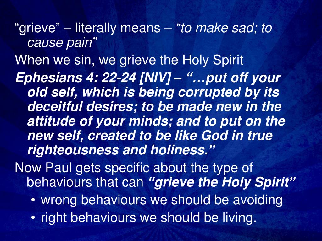 PPT Do Not Grieve the Holy Spirit Ephesians 4 2532 PowerPoint