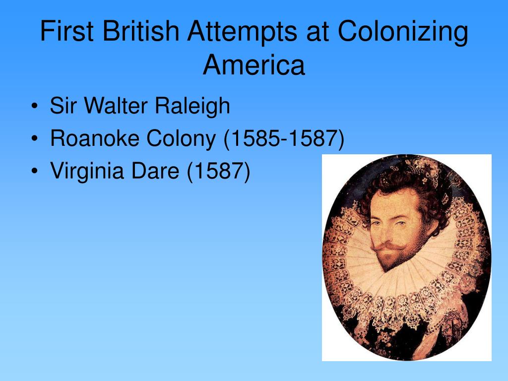 PPT British America Early British Colonization of North America