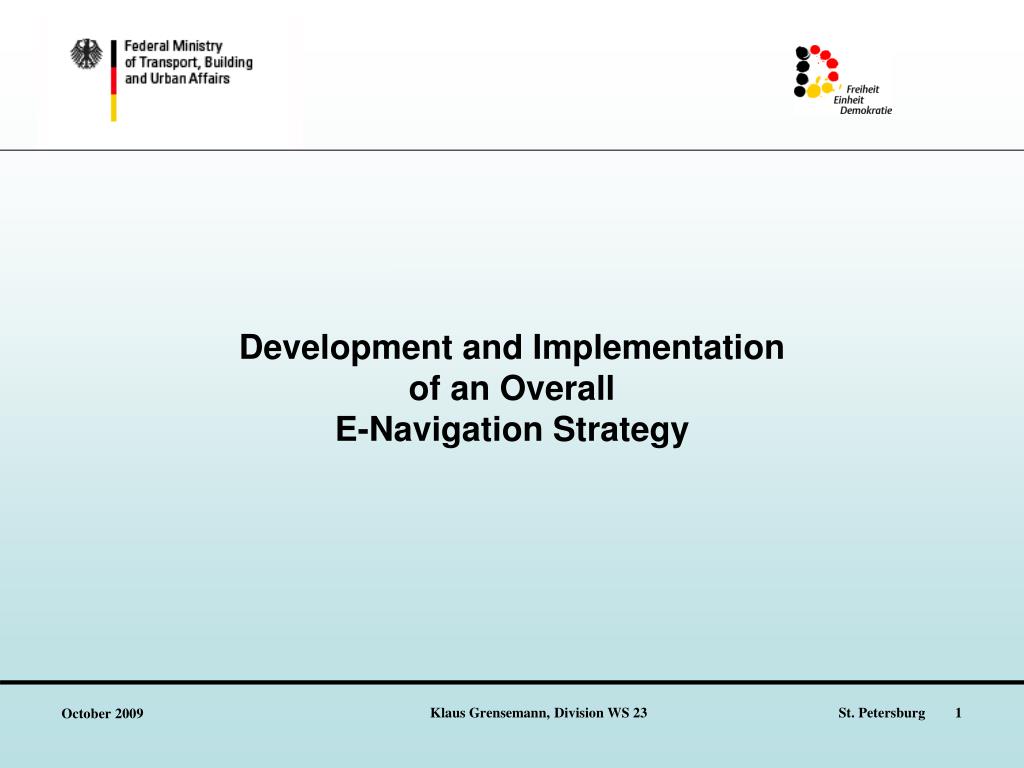 PPT Development and Implementation of an Overall ENavigation Strategy PowerPoint Presentation