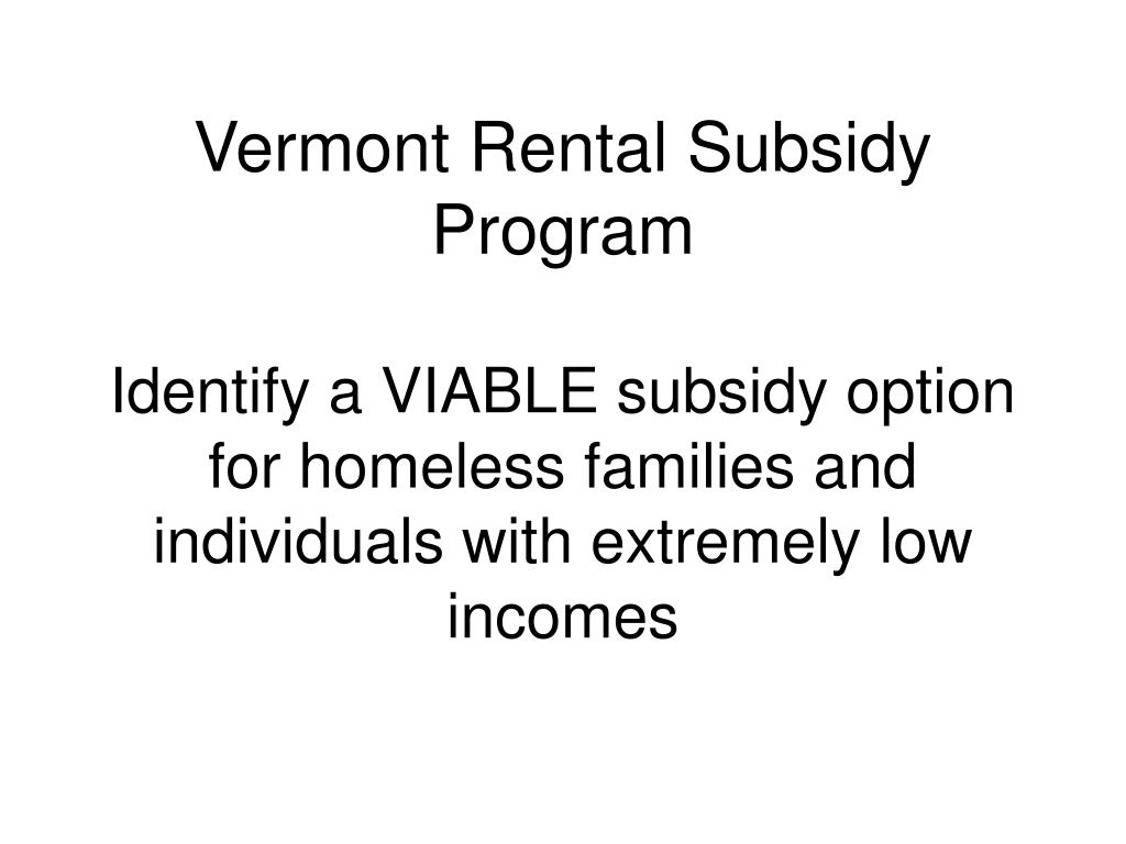 PPT Vermont Rental Subsidy Program PowerPoint Presentation, free