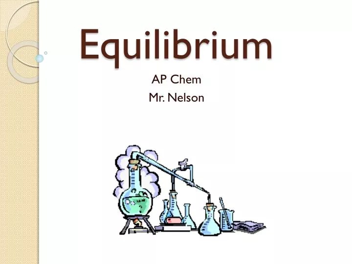 PPT Equilibrium PowerPoint Presentation, free download ID2796960
