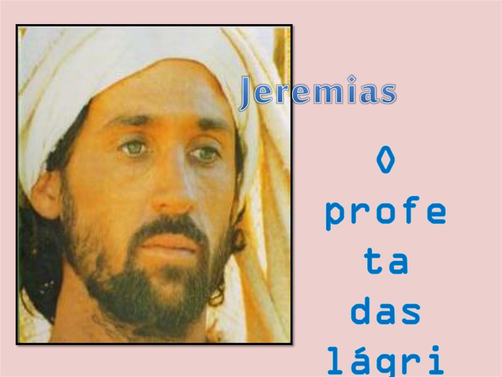 PPT O Profeta Jeremias PowerPoint Presentation, free download ID