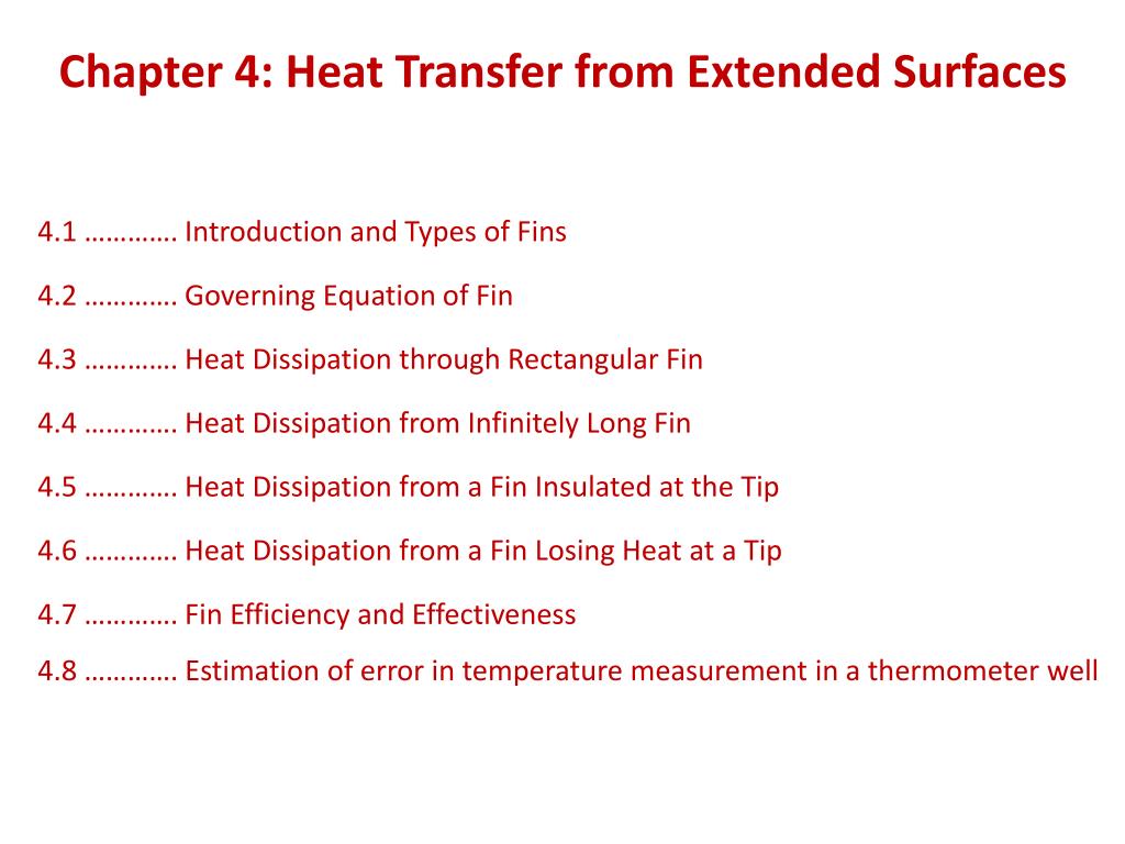 PPT Chapter 4 Heat Transfer from Extended Surfaces PowerPoint Presentation ID2800577