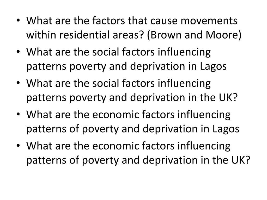 PPT What are the factors that cause movements within residential areas? (Brown and Moore