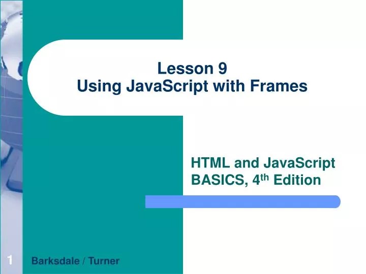 PPT Lesson 9 Using JavaScript with Frames PowerPoint Presentation