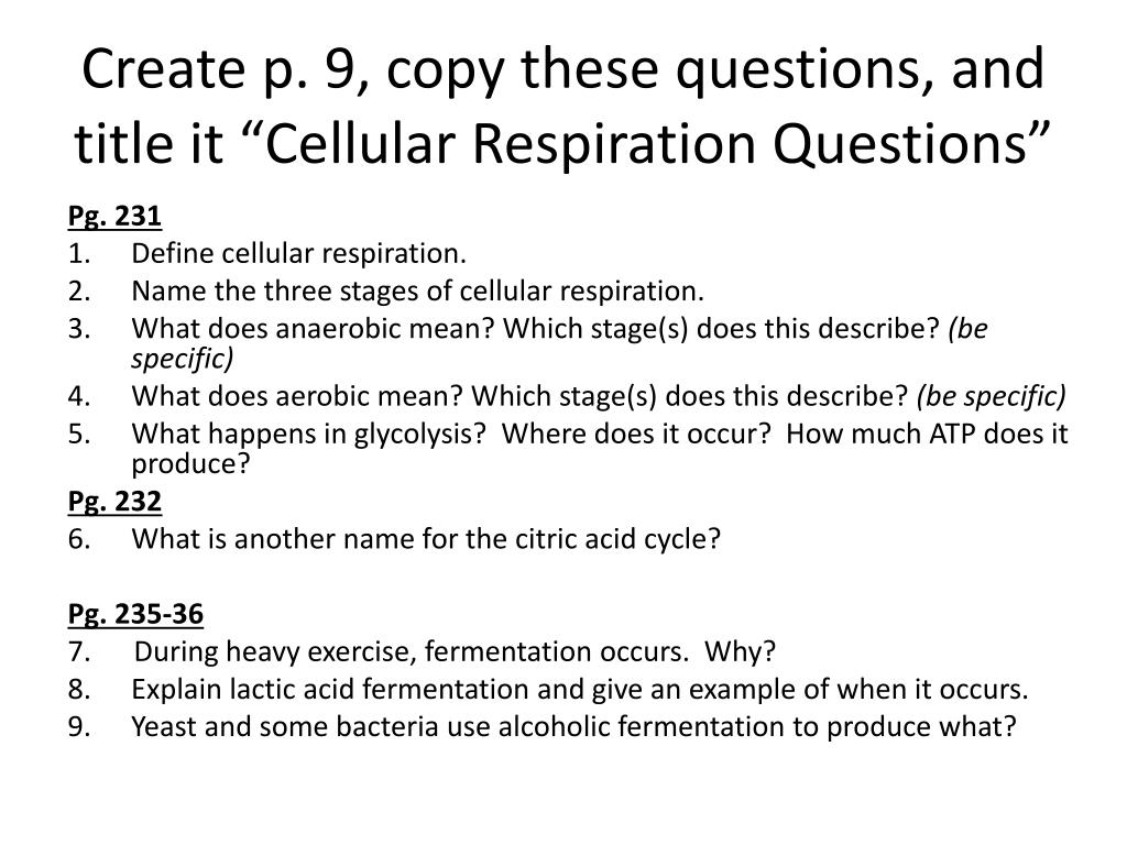 PPT Create p. 9, copy these questions, and title it “Cellular