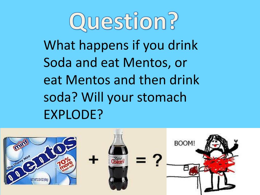 PPT - Diet Coke and Mentos Eruption PowerPoint Presentation, free