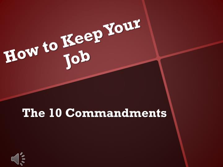 How To Keep A Job