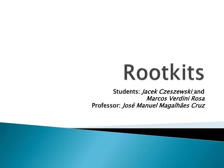 PPT Rootkits PowerPoint Presentation, free download ID2835271