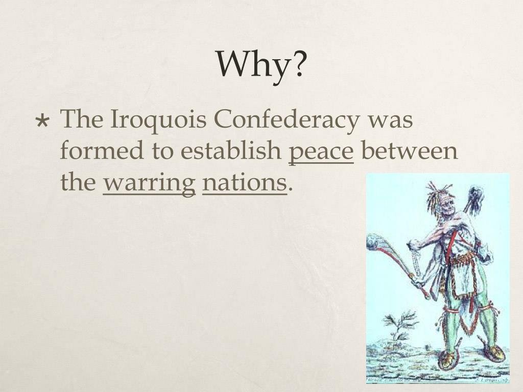 PPT Iroquois Confederacy PowerPoint Presentation, free download ID2837418