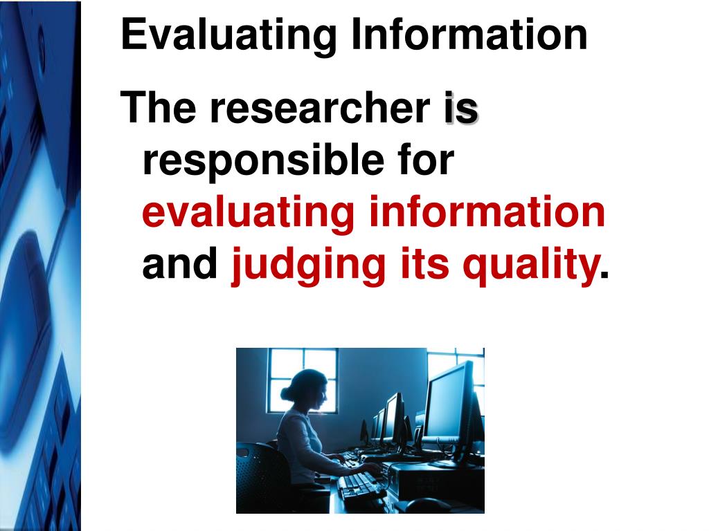 PPT - Why evaluate sources? PowerPoint Presentation, free download - ID