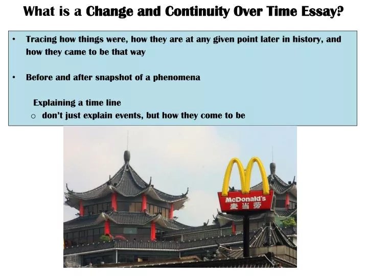 PPT What is a Change and Continuity Over Time Essay? PowerPoint