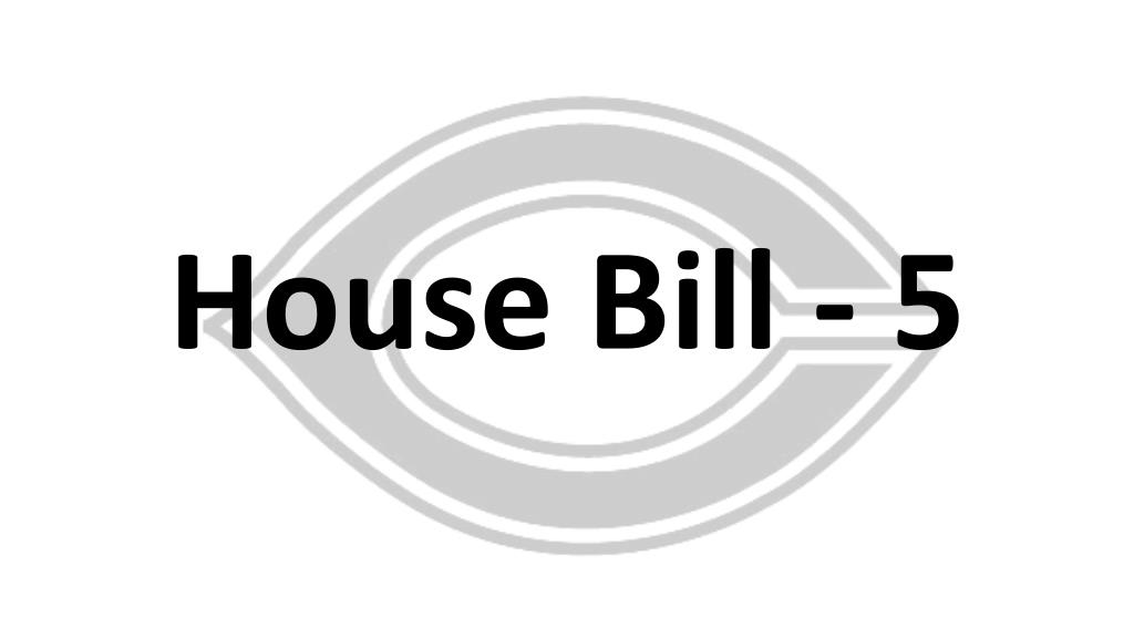 PPT House Bill 5 PowerPoint Presentation, free download ID2848872