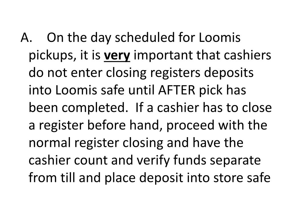 PPT Loomis SOP Revision and Clarification PowerPoint Presentation