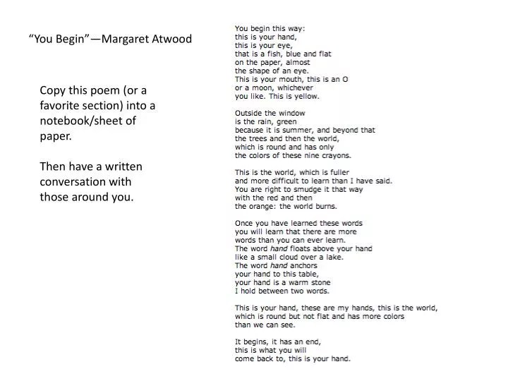 PPT “You Begin”—Margaret Atwood PowerPoint Presentation