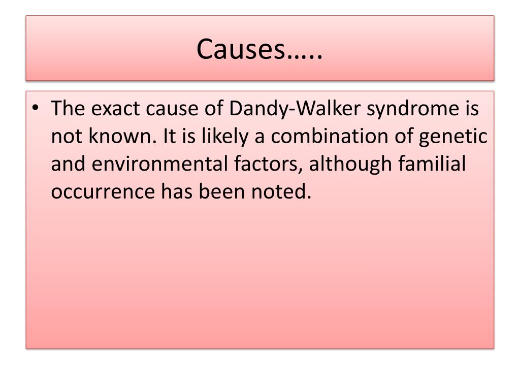PPT DandyWalker Syndrome PowerPoint Presentation, free download ID