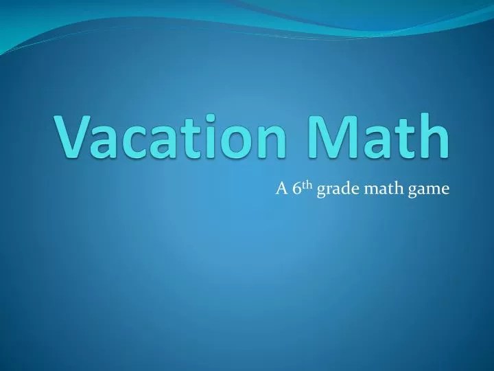 PPT Vacation Math PowerPoint Presentation, free download ID2858790