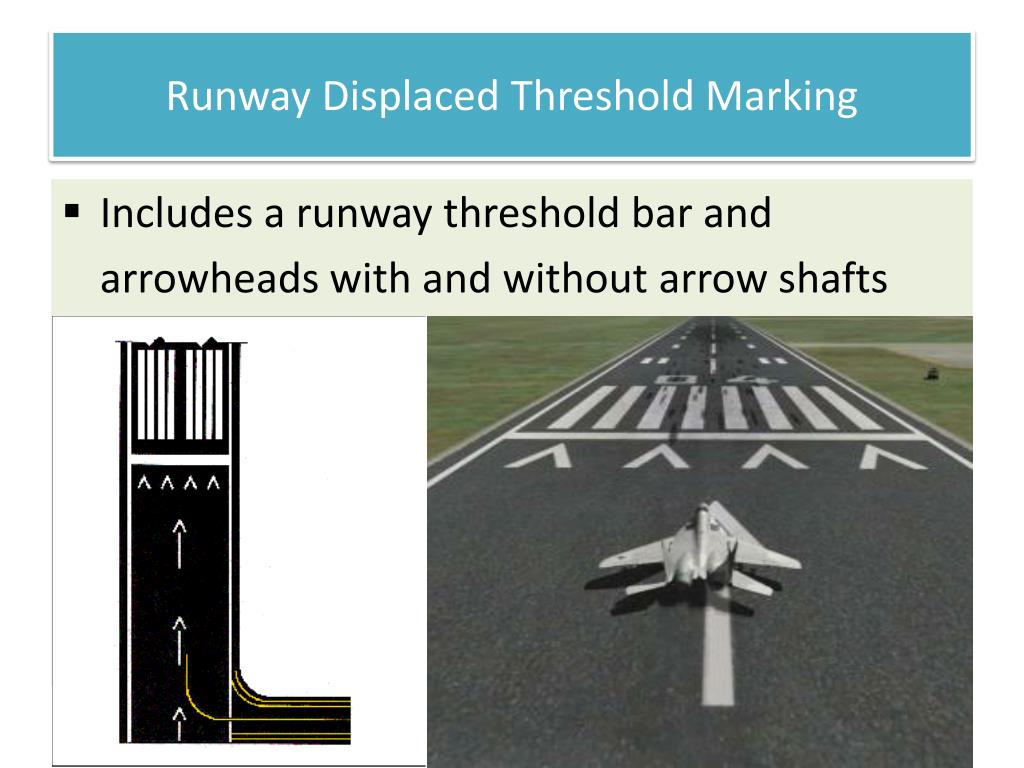 Which Runway Marking Indicates A Displaced Threshold at Robert Bolt blog