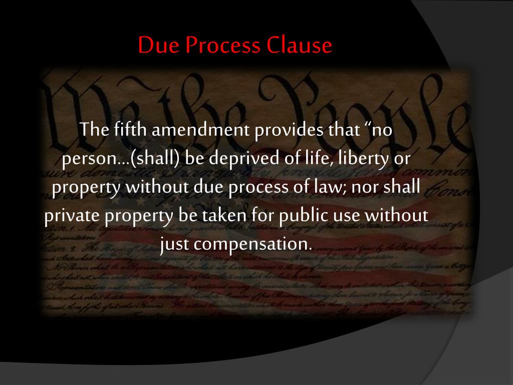 PPT Due Process of The Law PowerPoint Presentation, free download