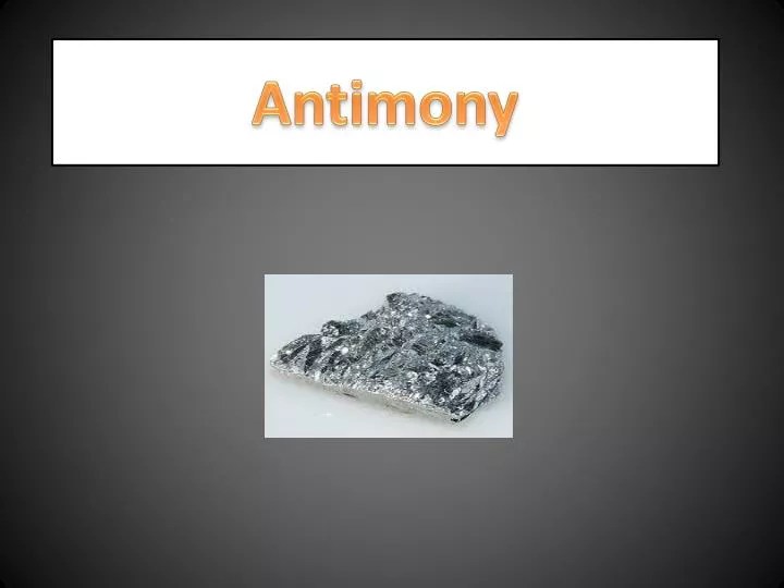 PPT Antimony PowerPoint Presentation, free download ID2864352