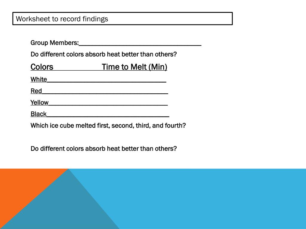 PPT Do DIFFERENT COLORS ABSORB HEAT BETTER? PowerPoint Presentation