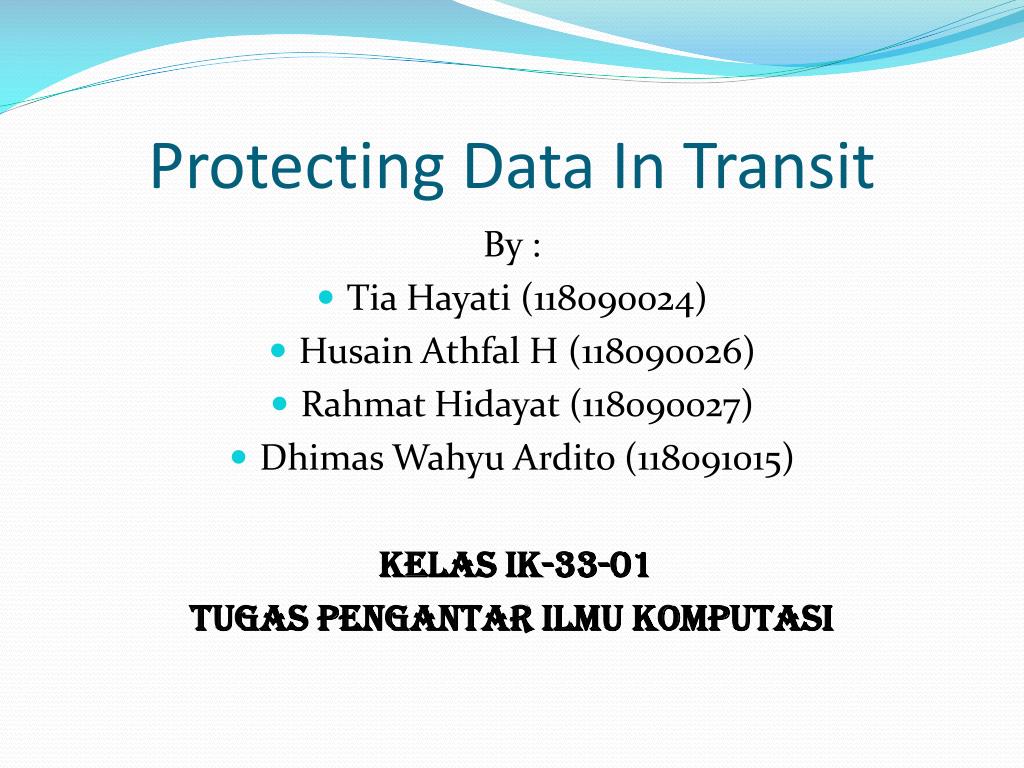 PPT Protecting Data In Transit PowerPoint Presentation, free download