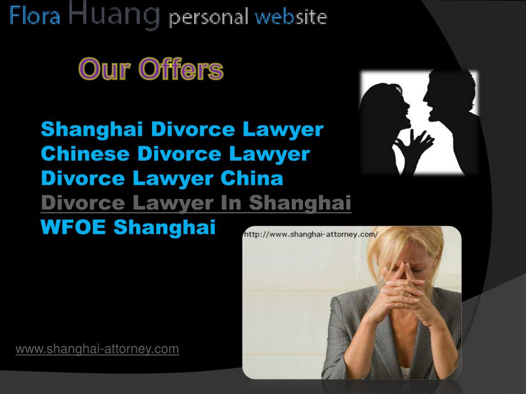 PPT Importance of Divorce Lawyer in Shanghai PowerPoint Presentation