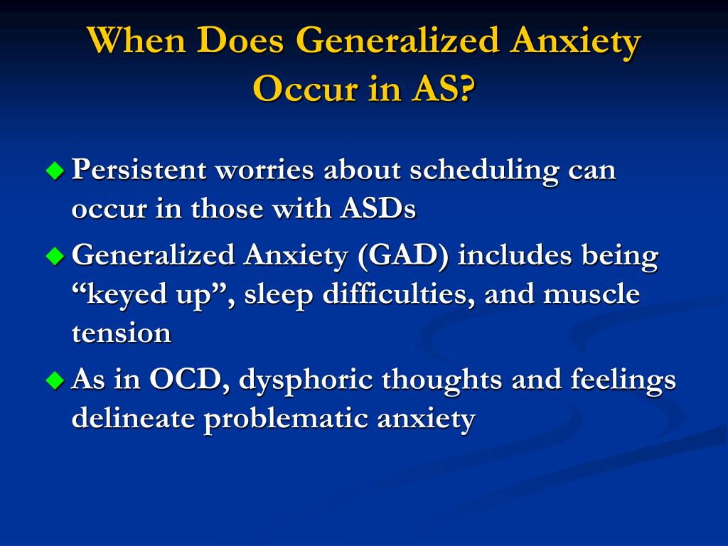 PPT Anxiety in Autism Spectrum Disorders PowerPoint Presentation