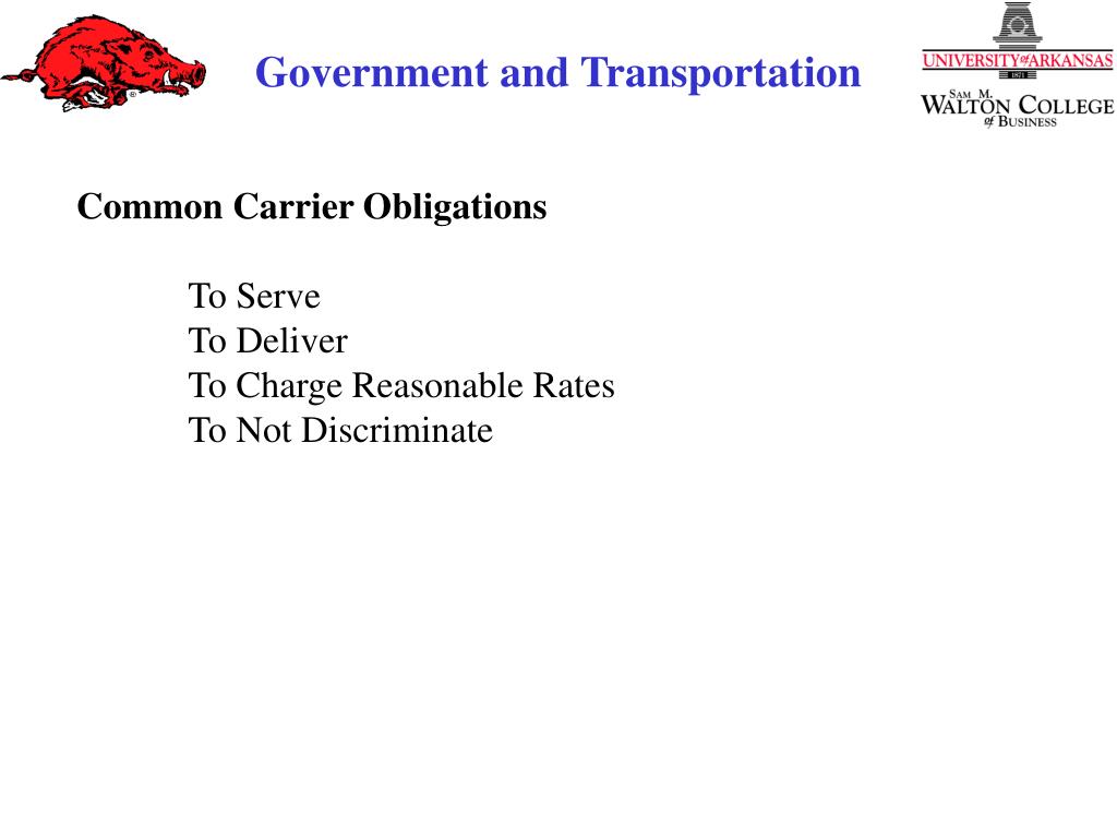 PPT Legal Forms of Transportation Common Carrier Obligations Economic