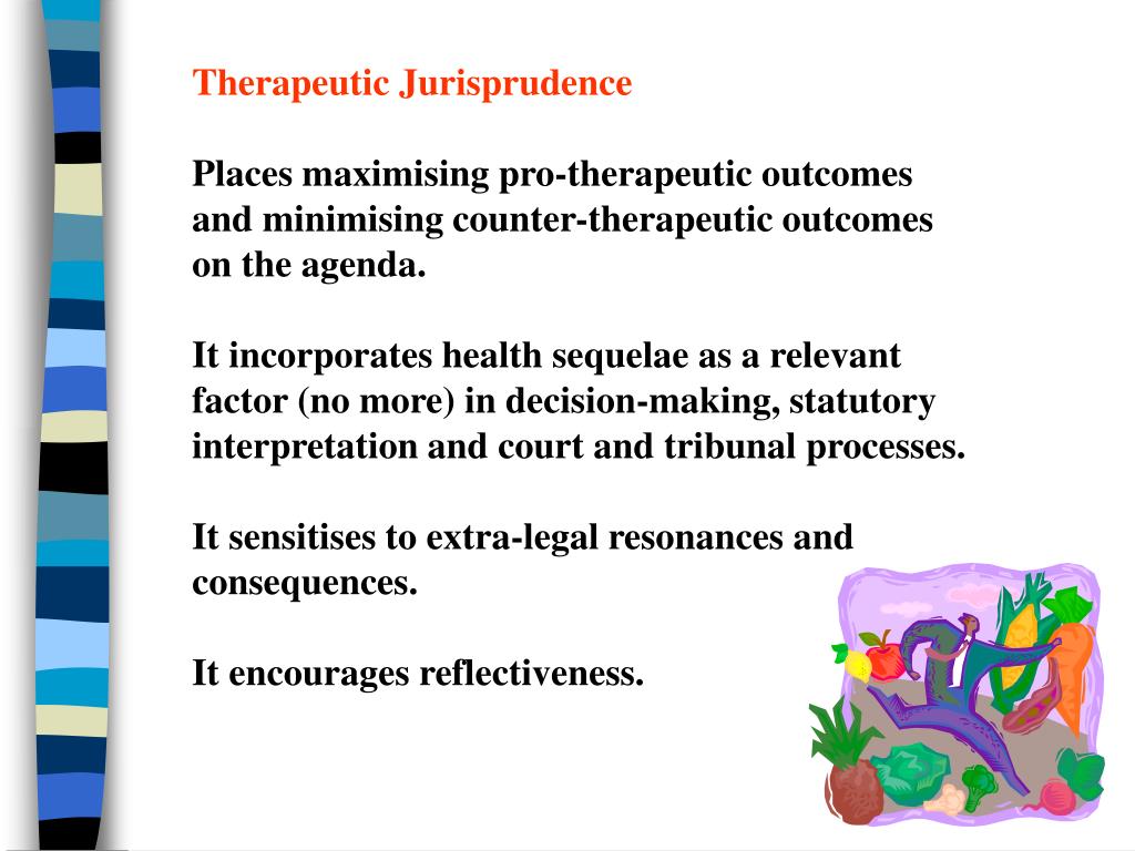 PPT THERAPEUTIC JURISPRUDENCE MYTH, MAGIC AND MISINTERPRETATIONS Ian