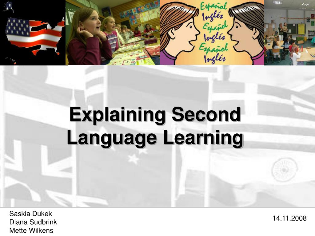PPT Explaining Second Language Learning PowerPoint