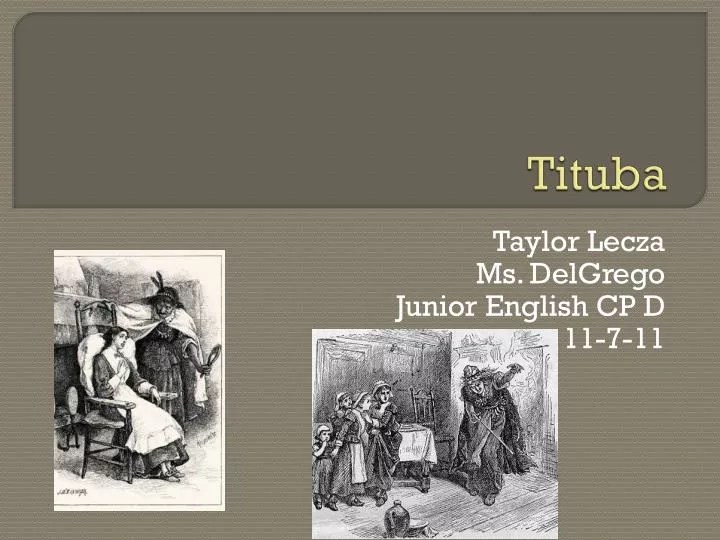 PPT Tituba PowerPoint Presentation, free download ID2929626