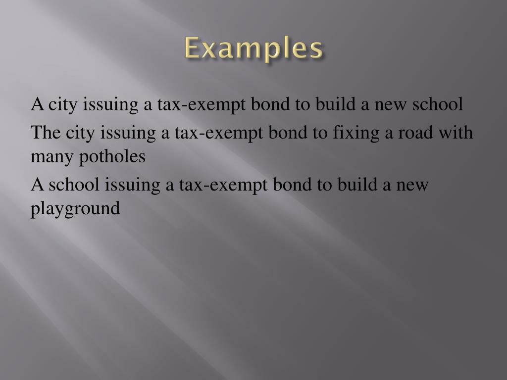 PPT Taxexempt bonds PowerPoint Presentation, free download ID2931311