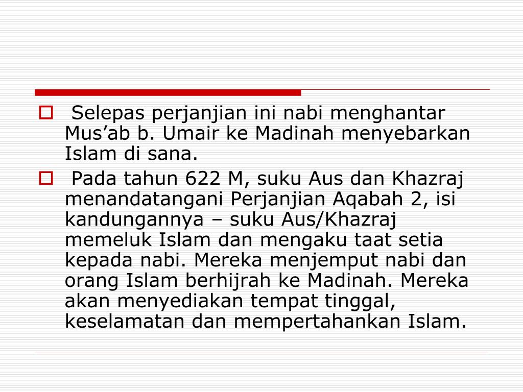 Perjanjian Aqabah 2 Mereka menyatakan rela berkurban harta dan jiwa
