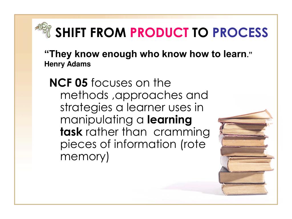 PPT NCF 2005 and Its Implementation in terms of Teaching Learning