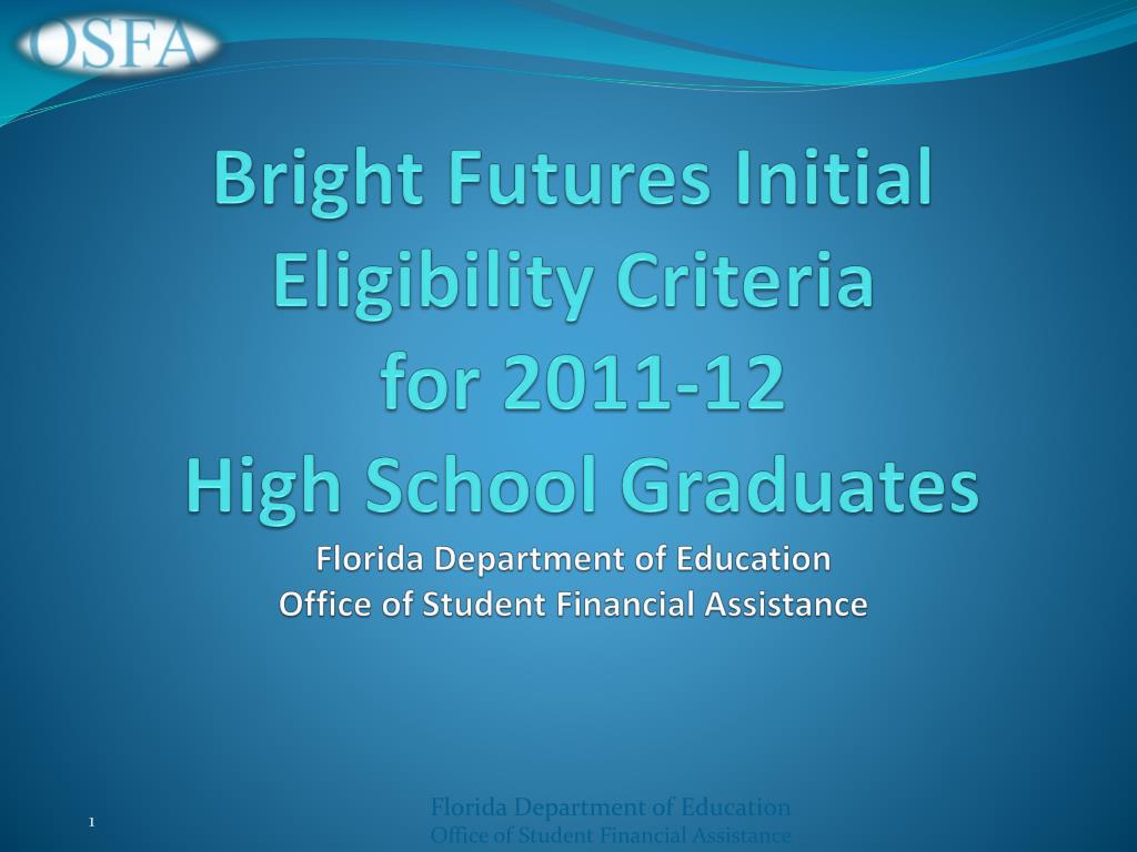 PPT Bright Futures Scholarship Awards PowerPoint Presentation, free