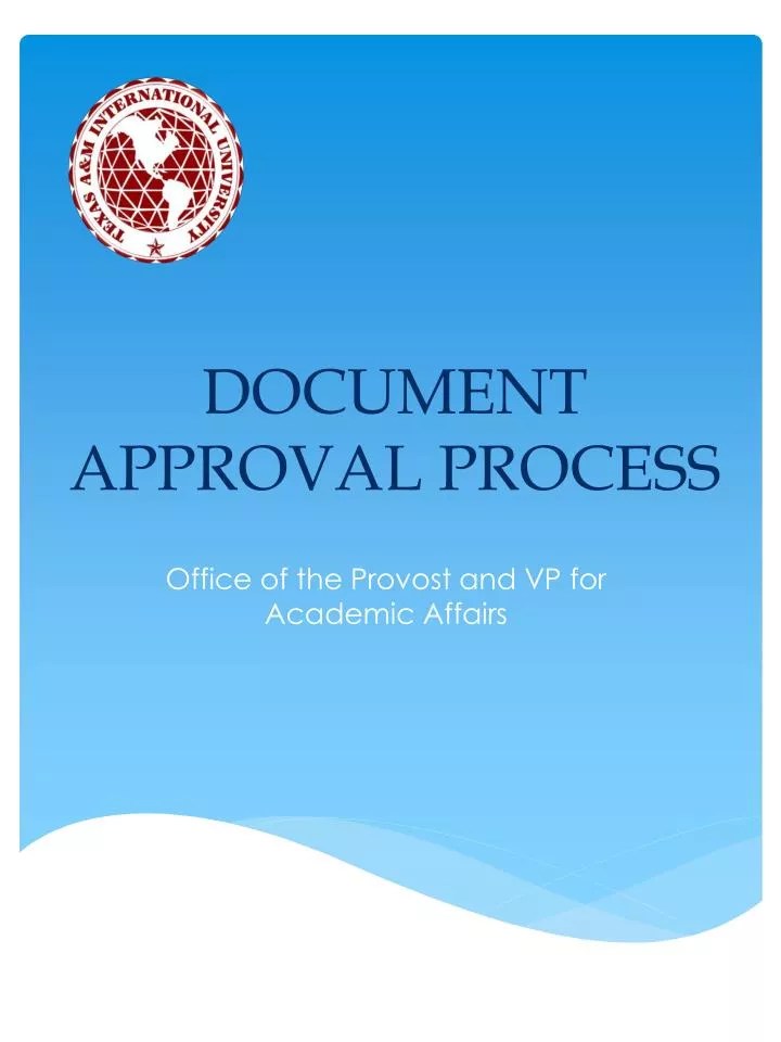 PPT DOCUMENT APPROVAL PROCESS PowerPoint Presentation, free download