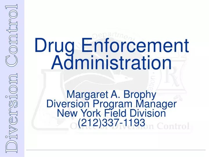 PPT Mission of the Diversion Control Program PowerPoint Presentation ID2962445