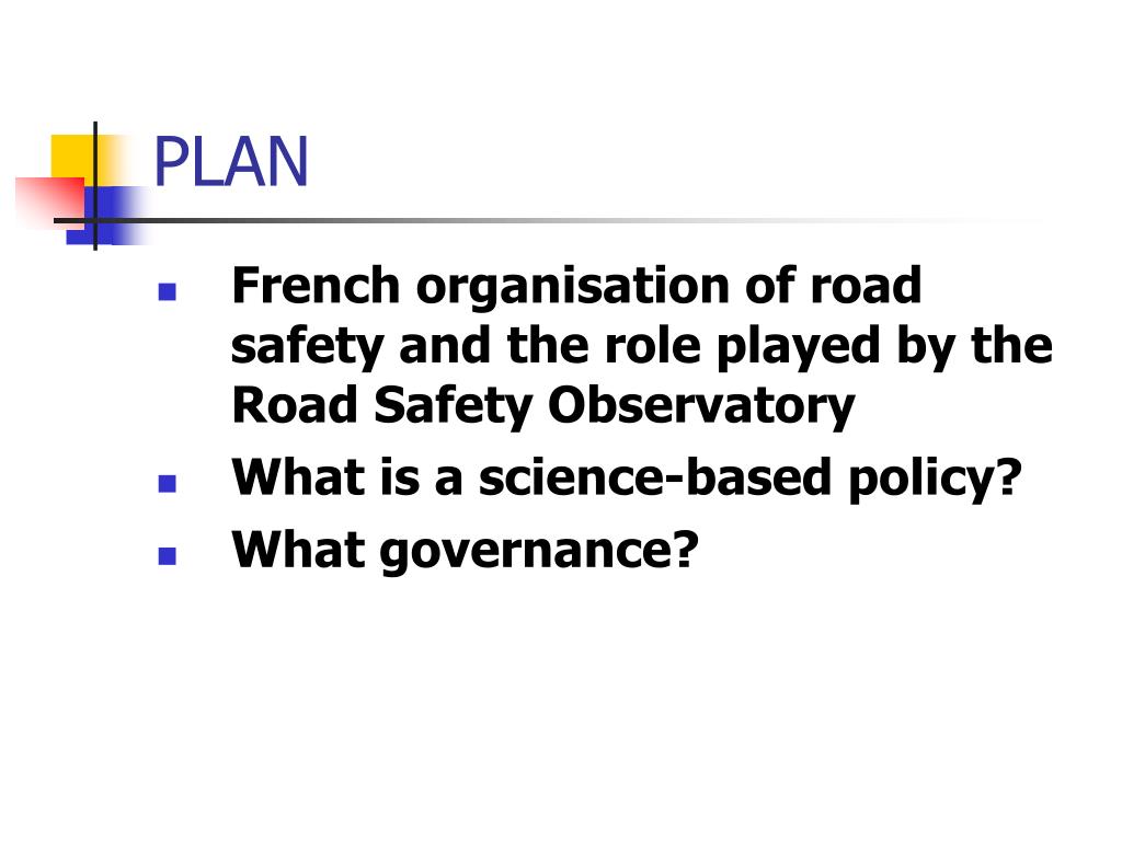 PPT Road safety in France the hard path toward sciencebased policy
