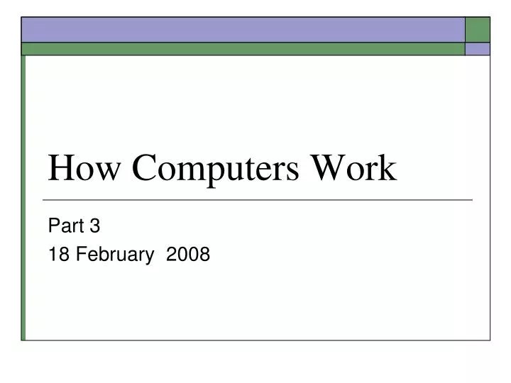 PPT How Computers Work PowerPoint Presentation, free download ID