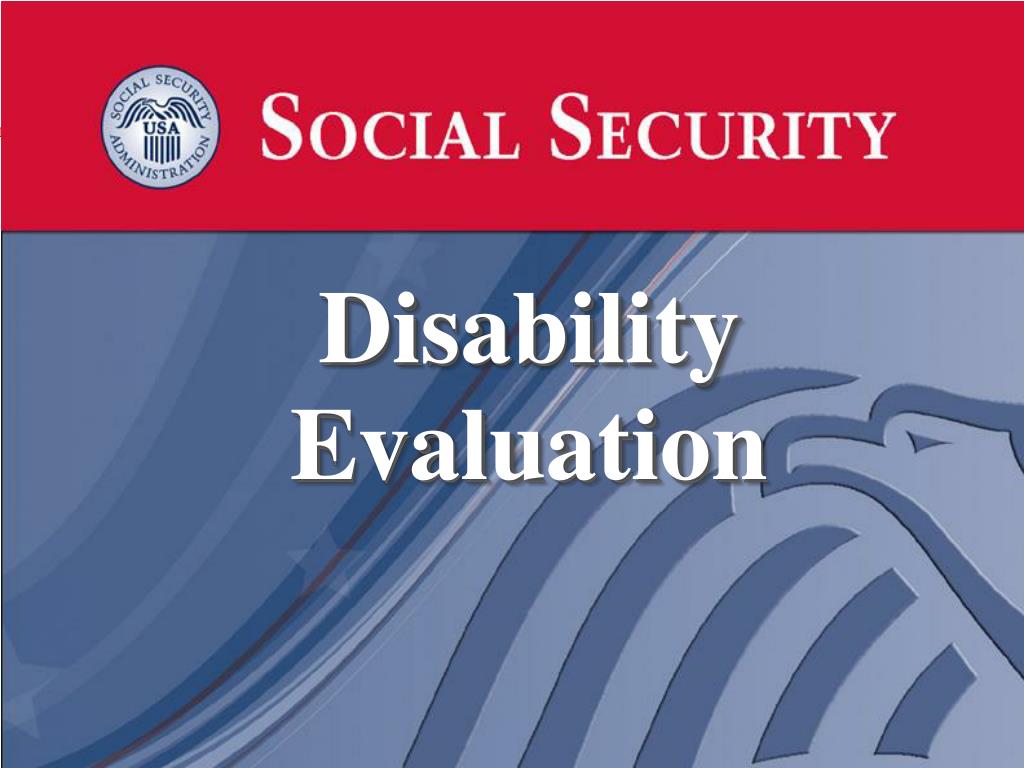 PPT Disability Evaluation PowerPoint Presentation, free download ID2965938