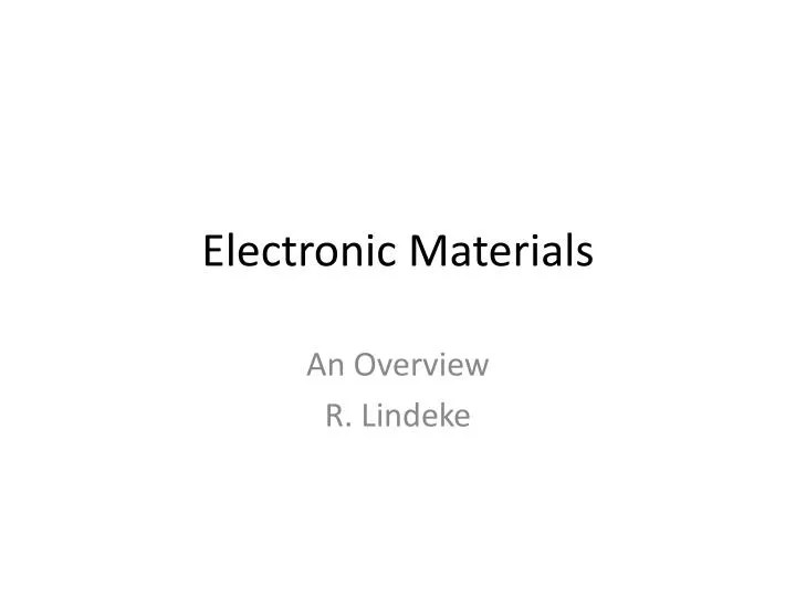 PPT Electronic Materials PowerPoint Presentation, free download ID