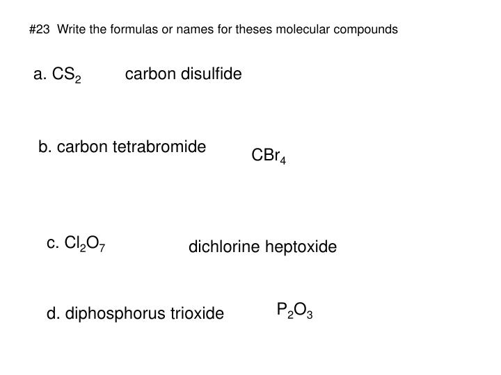 PPT 22 Write the names for these molecular compounds a. NCl 3