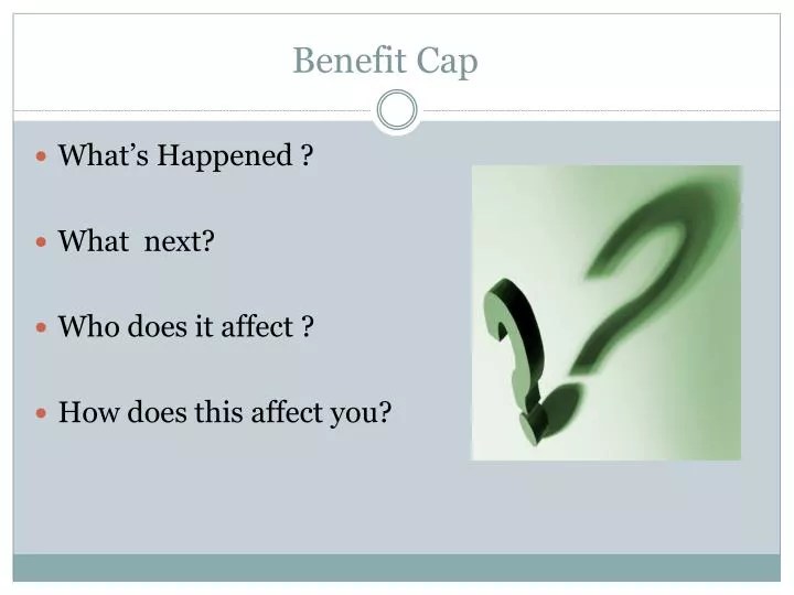PPT Benefit Cap PowerPoint Presentation, free download ID2989552