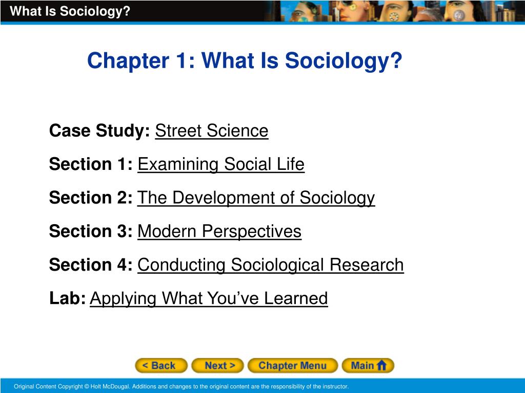 PPT Chapter 1 What Is Sociology? Case Study Street Science Section