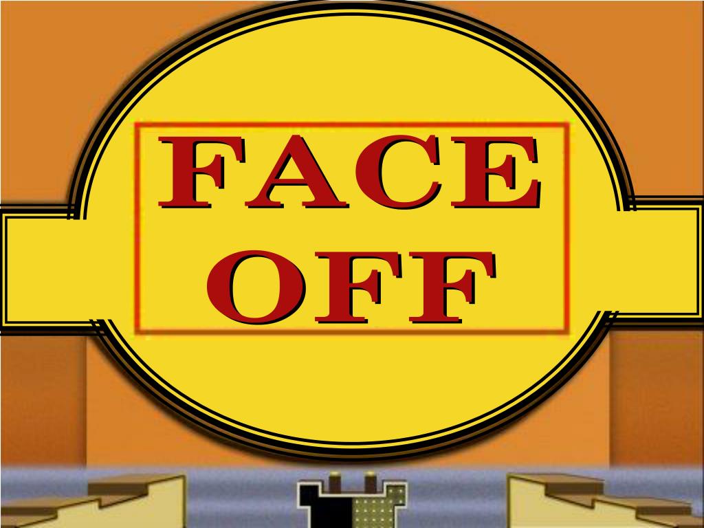 PPT FACE OFF PowerPoint Presentation, free download ID2991510